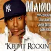Maino - Keep It Rockin - EP